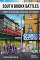 Book cover of: South Bronx Battles. By: Carolyn McLaughlin