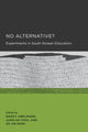 Book cover of: No Alternative?. By: Nancy Abelmann