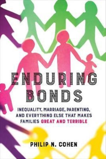 Book cover of: Enduring Bonds. By: Philip N. Cohen