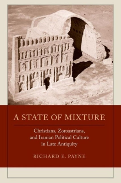 Book cover of: State of Mixture. By: Richard E. Payne