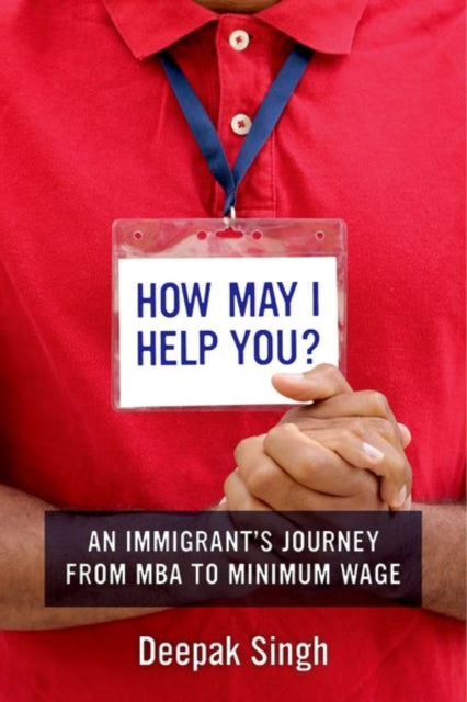Book cover of: How May I Help You?. By: Deepak Singh