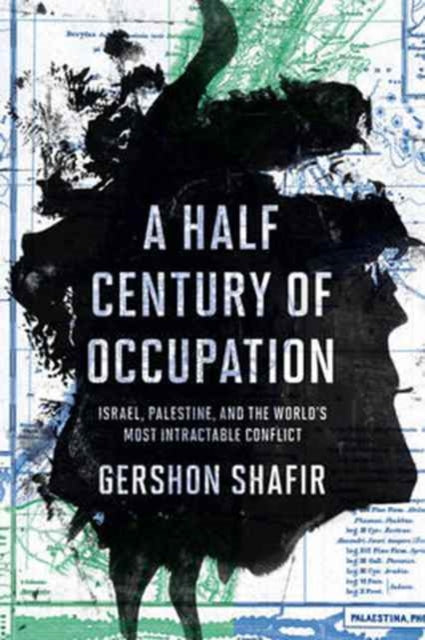 Book cover of: Half Century of Occupation. By: Gershon Shafir