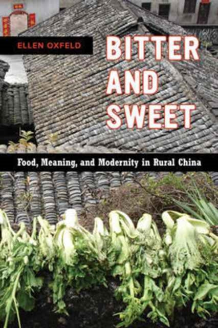 Book cover of: Bitter and Sweet. By: Ellen Oxfeld