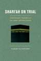 Book cover of: Shari'ah on Trial. By: Sarah Eltantawi
