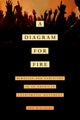 Book cover of: Diagram for Fire. By: Jon Bialecki