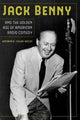 Book cover of: Jack Benny and the Golden Age of American Radio Comedy. By: Kathryn H. Fuller-Seeley