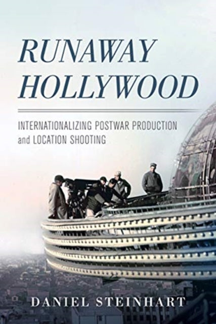Book cover of: Runaway Hollywood. By: Steinhart