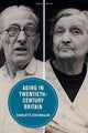 Book cover of: Aging in Twentieth-Century Britain. By: Greenhalgh