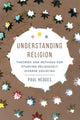 Book cover of: Understanding Religion. By: Paul Michael Hedges