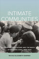 Book cover of: Intimate Communities. By: Nicole Elizabeth Barnes