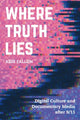 Book cover of: Where Truth Lies. By: Kris Fallon