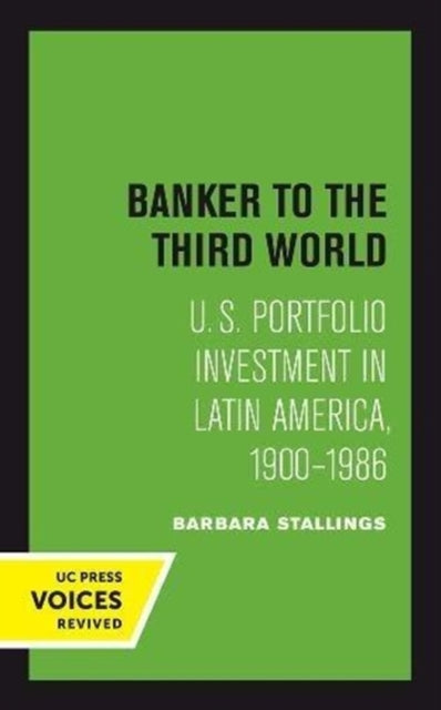 Book cover of: Banker to the Third World. By: Barbara Stallings