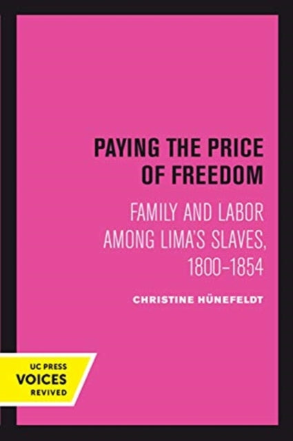Book cover of: Paying the Price of Freedom. By: Christine Hünefeldt