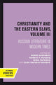 Book cover of: Christianity and the Eastern Slavs, Volume III. By: Boris Gasparov