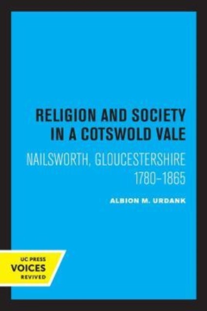 Book cover of: Religion and Society in a Cotswold Vale. By: Albion M. Urdank
