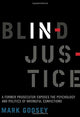 Book cover of: Blind Injustice. By: Godsey