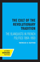 Book cover of: Cult of the Revolutionary Tradition. By: Patrick H. Hutton