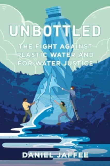 Book cover of: Unbottled. By: Daniel Jaffee