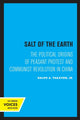 Book cover of: Salt of the Earth. By: Thaxton, Ralph A., Jr.