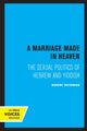 Book cover of: Marriage Made in Heaven. By: Naomi Seidman