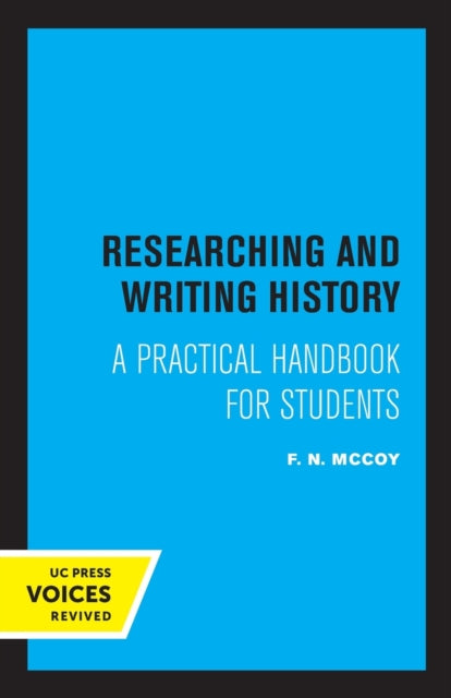 Book cover of: Researching and Writing in History. By: F. N. McCoy