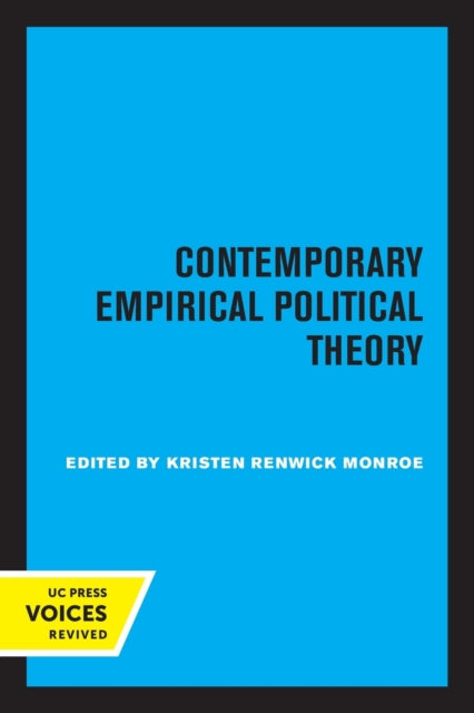 Book cover of: Contemporary Empirical Political Theory. By: Kristen Renwick Monroe