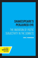Book cover of: Shakespeare's Perjured Eye. By: Joel Fineman