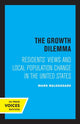 Book cover of: Growth Dilemma. By: Mark Baldassare