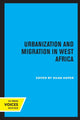 Book cover of: Urbanization and Migration in West Africa. By: Hilda Kuper