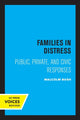 Book cover of: Families in Distress. By: Malcolm Bush