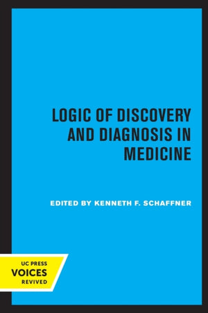 Logic of Discovery and Diagnosis in Medicine