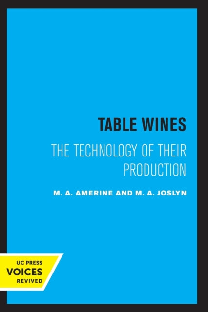 Book cover of: Table Wines. By: M. A. Amerine