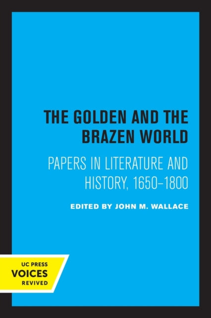 Book cover of: Golden and the Brazen World. By: John M. Wallace