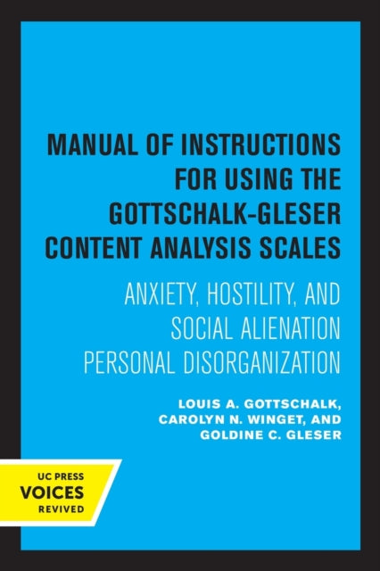 Book cover of: Manual of Instructions for Using the Gottschalk-Gleser Content Analysis Scales. By: Gottschalk A. Louis