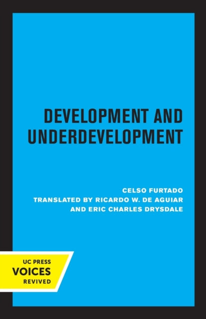 Book cover of: Development and Underdevelopment. By: Celso Furtado
