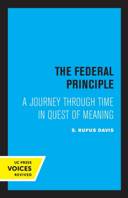 Book cover of: Federal Principle. By: Rufus S. Davis