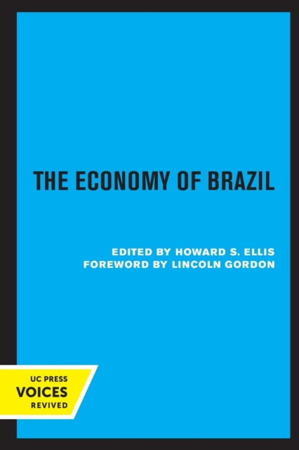Book cover of: Economy of Brazil. By: Howard S. Ellis