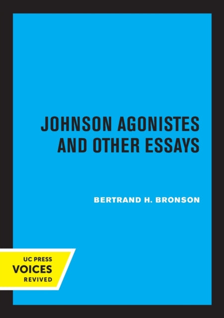 Book cover of: Johnson Agonistes and Other Essays. By: Bertrand H. Bronson