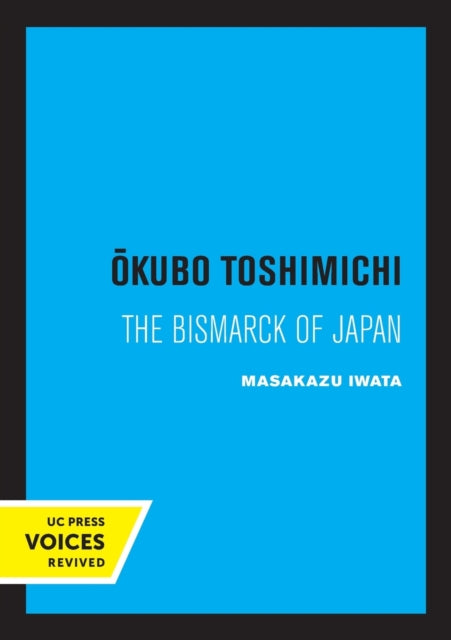 Book cover of: Okubo Toshimichi. By: Masakazu Iwata
