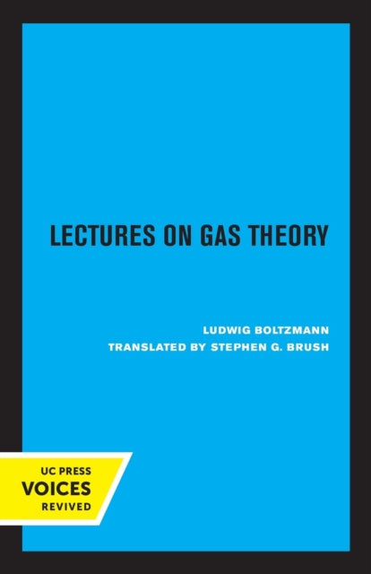 Book cover of: Lectures on Gas Theory. By: Ludwig Boltzmann