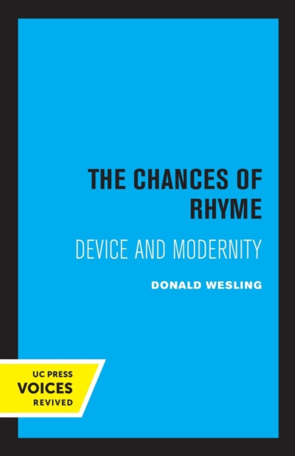 Book cover of: Chances of Rhyme. By: Donald Wesling