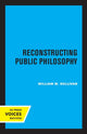 Book cover of: Reconstructing Public Philosophy. By: Sullivan, William M.