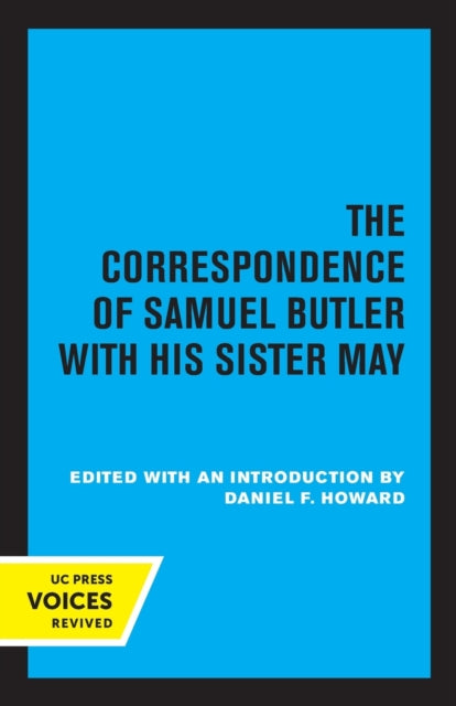 Book cover of: Correspondence of Samuel Butler with His Sister May. By: Daniel F. Howard