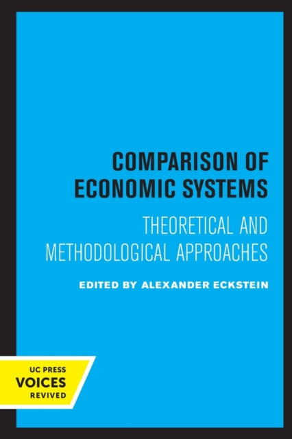 Book cover of: Comparison of Economic Systems. By: Alexander Eckstein