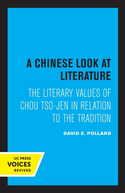 Book cover of: Chinese Look at Literature. By: David E. Pollard