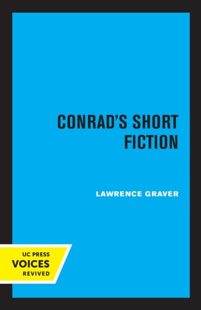 Book cover of: Conrad's Short Fiction. By: Lawrence Graver