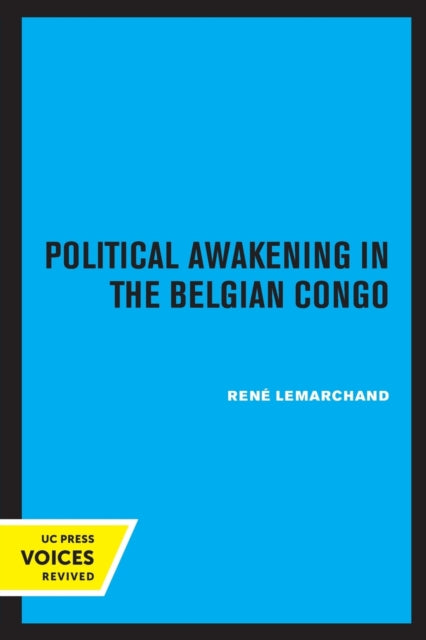 Book cover of: Political Awakening in the Congo. By: Rene Lemarchand