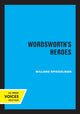 Book cover of: Wordsworth's Heroes. By: Willard Spiegelman