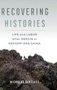 Book cover of: Recovering Histories. By: Nicholas Bartlett