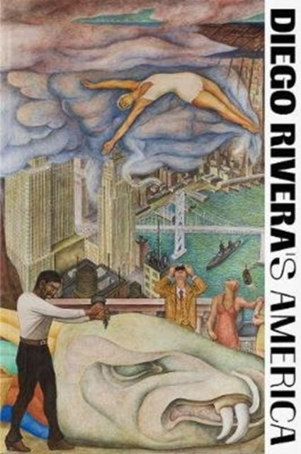 Book cover of: Diego Rivera's America. By: James Oles